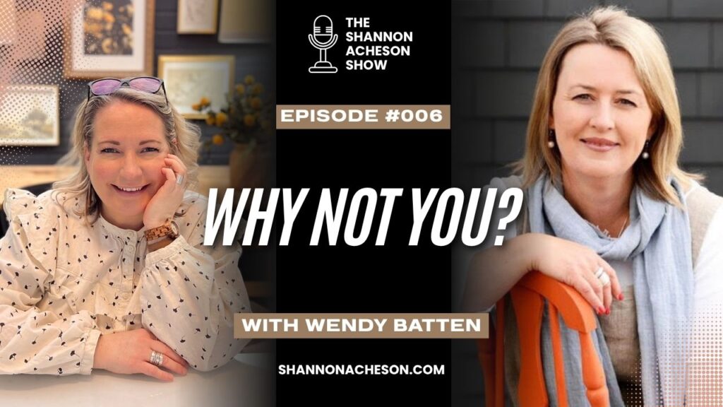 The Shannon Acheson Show with Wendy Batten-2